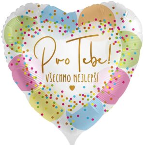 Balónek fóliový český nápis Srdce Pro Tebe Všechno nejlepší 43 cm